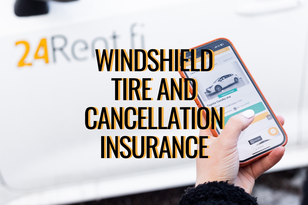 Windshield, tire, and cancellation insurance 24Rent